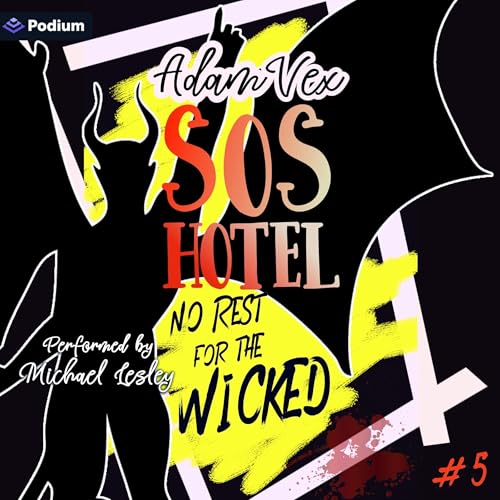 Cover of SOS Hotel: No Rest for the Wicked