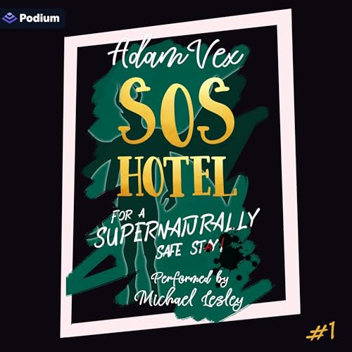 Cover of SOS HOTEL: For a Supernaturally Safe Stay!