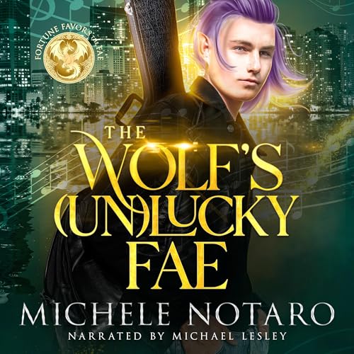 Cover of The Wolf's (Un)Lucky Fae