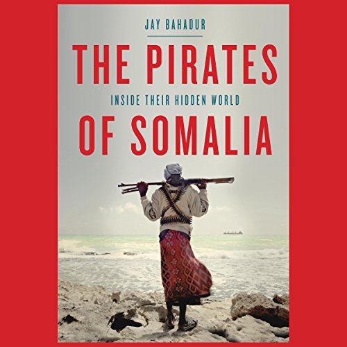 Cover of The Pirates of Somalia