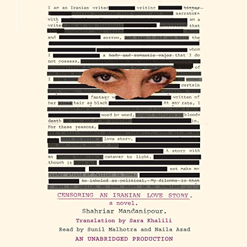 Cover of Censoring an Iranian Love Story