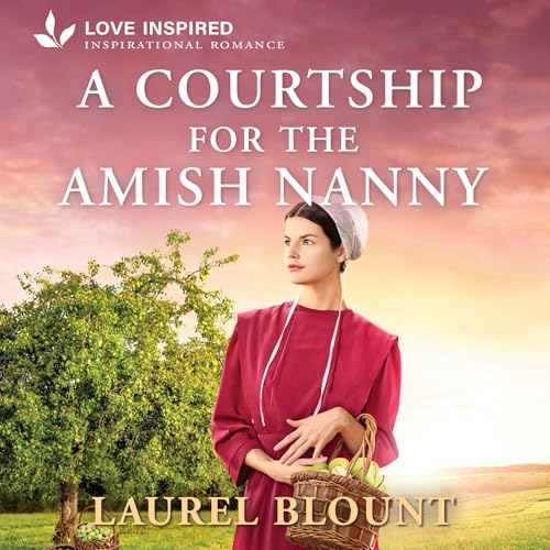 Cover of A Courtship for the Amish Nanny