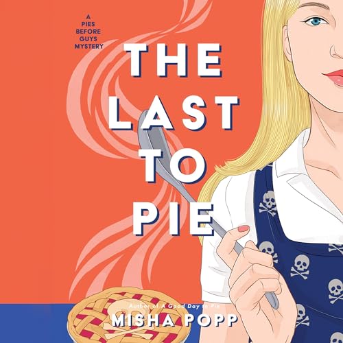Cover of The Last to Pie