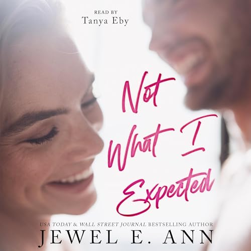 Cover of Not What I Expected