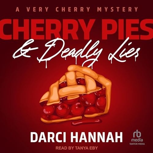 Cover of Cherry Pies & Deadly Lies