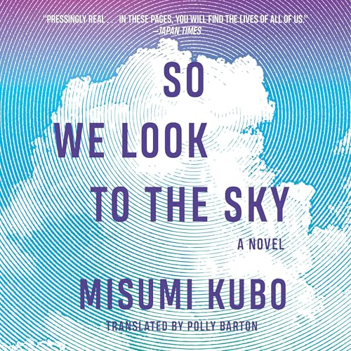 Cover of So We Look to the Sky