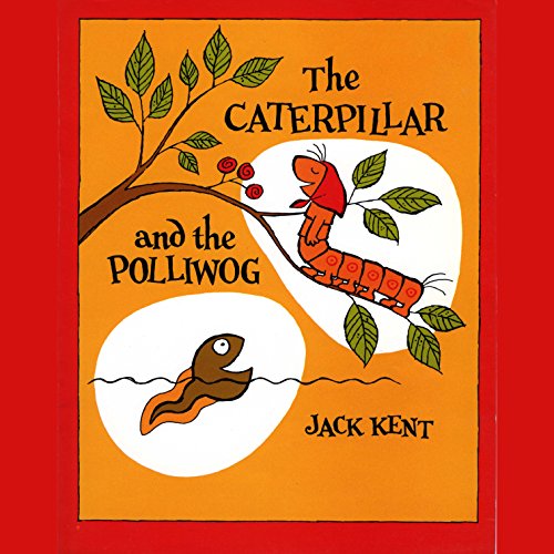 Cover of Caterpillar & the Polliwog