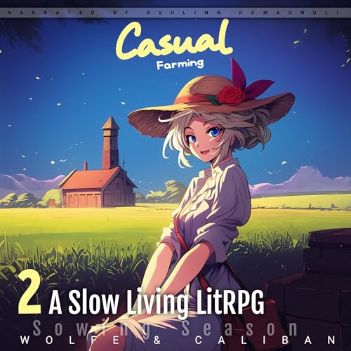 Cover of Casual Farming 2: A Slow Living LitRPG