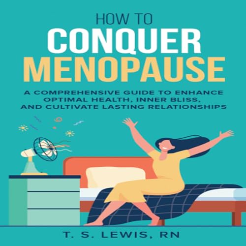 Cover of How to Conquer Menopause