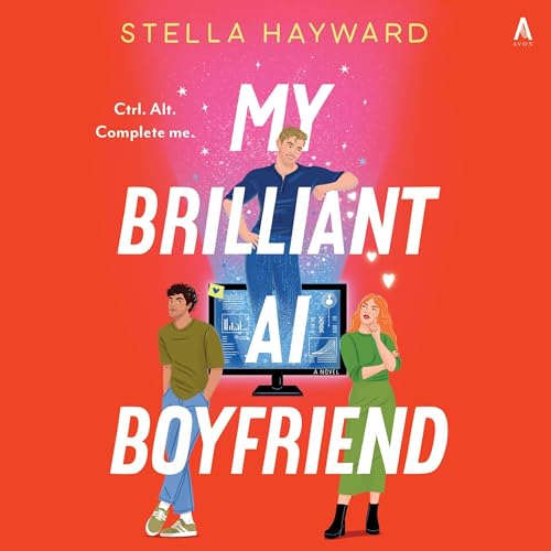 Cover of My Brilliant AI Boyfriend