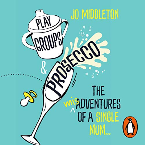 Cover of Playgroups and Prosecco