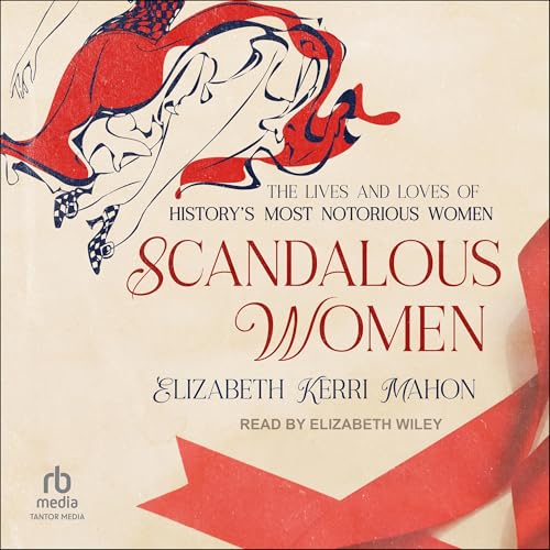 Cover of Scandalous Women