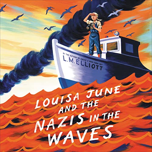 Cover of Louisa June and the Nazis in the Waves