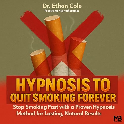 Cover of Hypnosis to Quit Smoking Forever