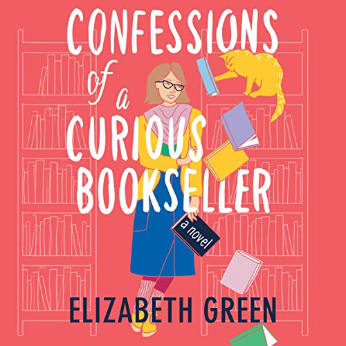 Cover of Confessions of a Curious Bookseller