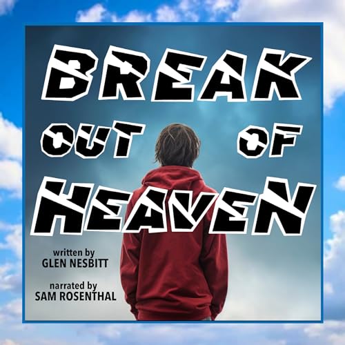 Cover of Break Out of Heaven