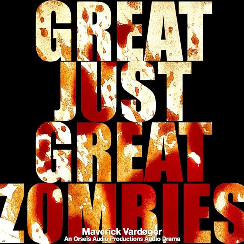 Cover of Great Just Great Zombies