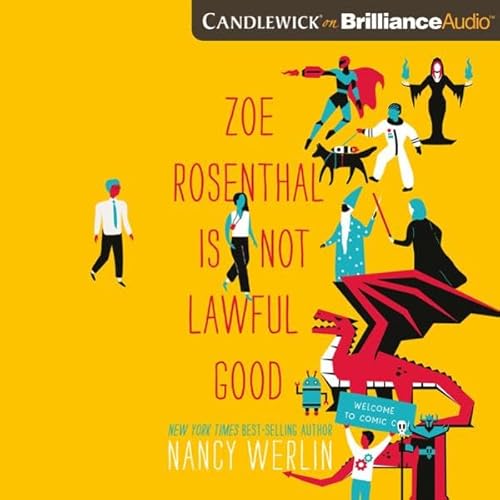 Cover of Zoe Rosenthal Is Not Lawful Good