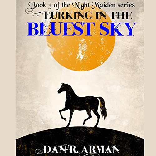 Cover of Lurking in the Bluest Sky