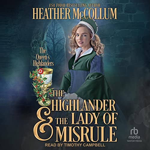 Cover of The Highlander & the Lady of Misrule