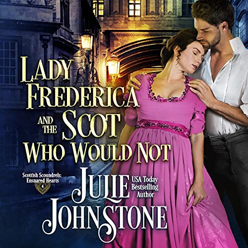Cover of Lady Frederica and the Scot Who Would Not