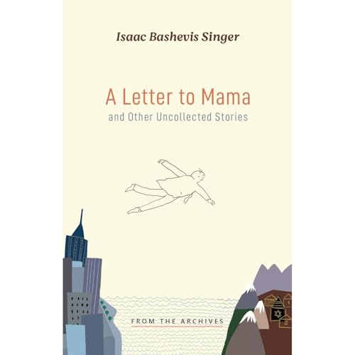 Cover of A Letter to Mama and Other Uncollected Stories