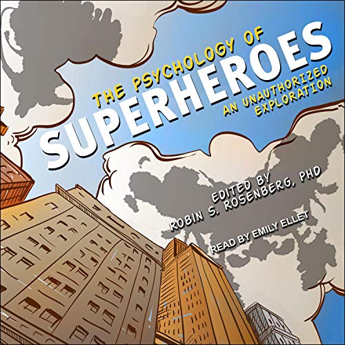Cover of The Psychology of Superheroes
