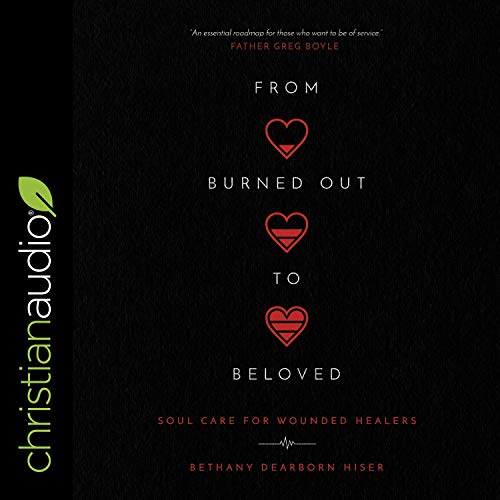 Cover of From Burned Out to Beloved