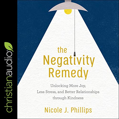 Cover of The Negativity Remedy