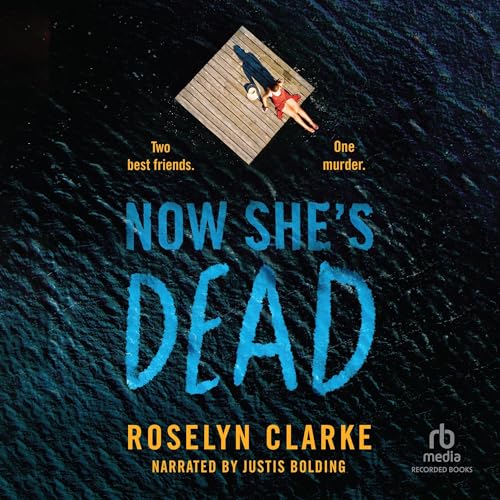 Cover of Now She's Dead