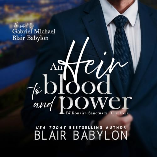 Cover of An Heir to Blood and Power