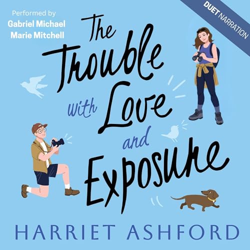 Cover of The Trouble with Love and Exposure