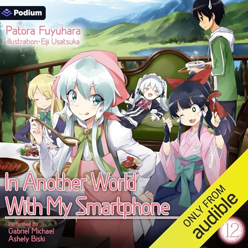 Cover of In Another World with My Smartphone: Volume 12
