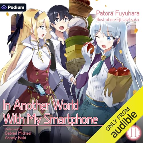 Cover of In Another World with My Smartphone: Volume 11