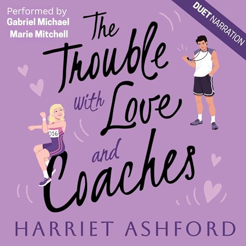Cover of The Trouble with Love and Coaches