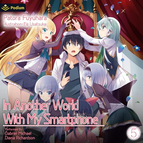 Cover of In Another World with My Smartphone: Volume 5