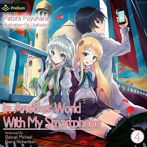 Cover of In Another World with My Smartphone: Volume 4