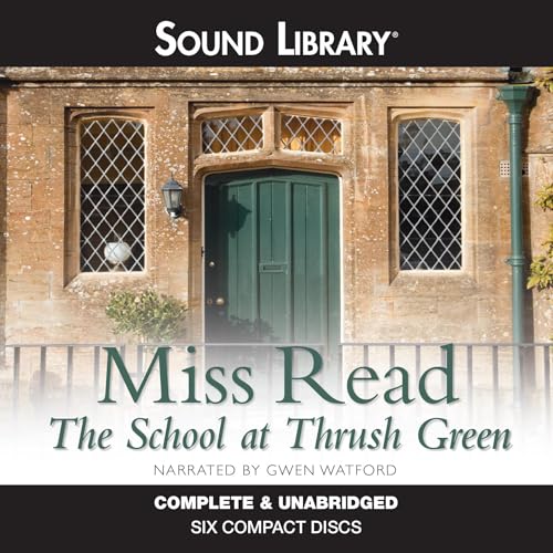 Cover of The School at Thrush Green