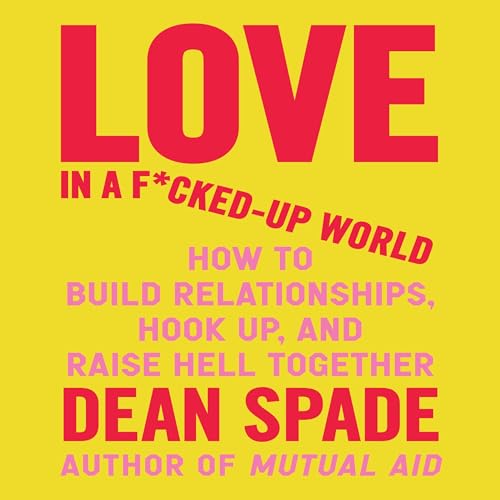 Cover of Love in a F*cked-Up World