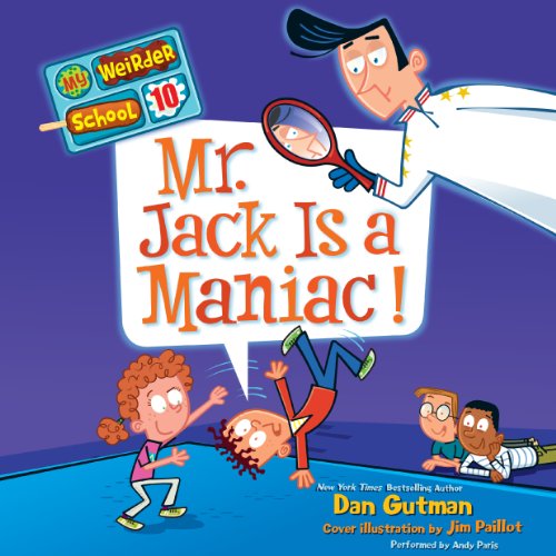 Cover of My Weirder School #10: Mr. Jack Is a Maniac!
