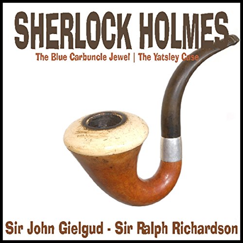 Cover of Sherlock Holmes: The Yatsley Case & The Blue Carbuncle Jewel