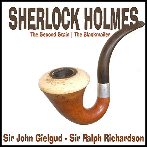 Cover of Sherlock Holmes: The Second Stain & The Blackmailer