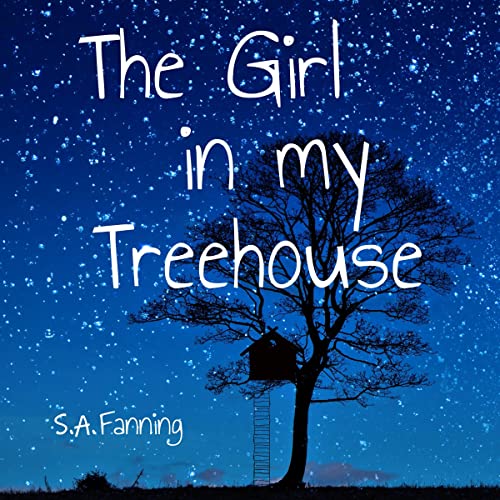 Cover of The Girl in My Treehouse