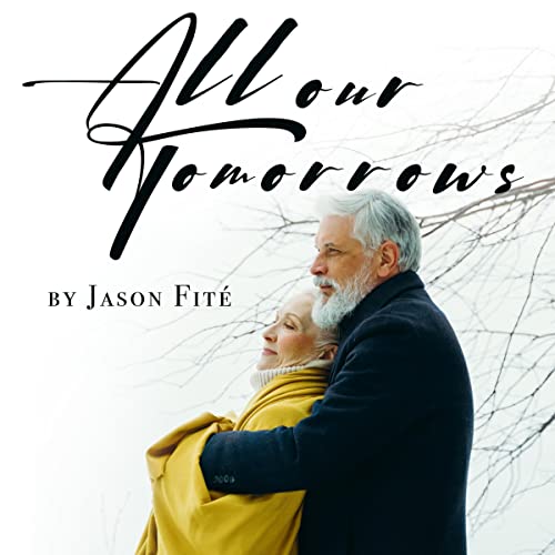 Cover of All Our Tomorrows