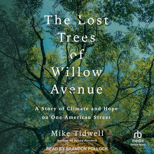 Cover of The Lost Trees of Willow Avenue