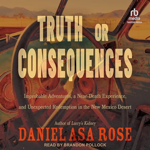 Cover of Truth or Consequences