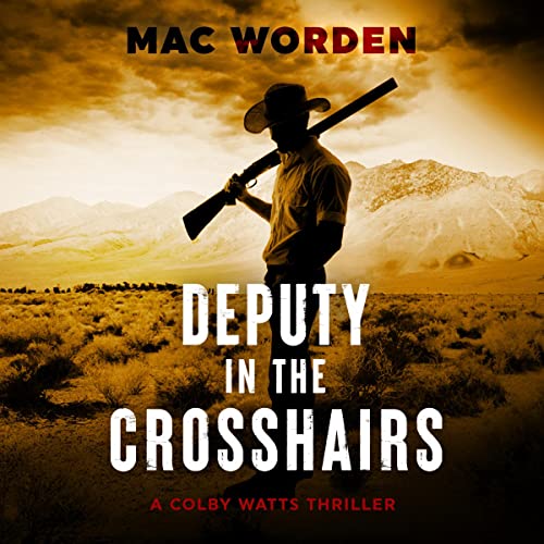 Cover of Deputy in the Crosshairs
