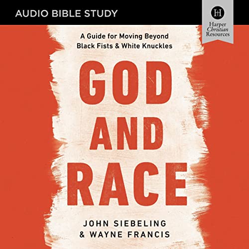 Cover of God and Race Bible Study: Audio