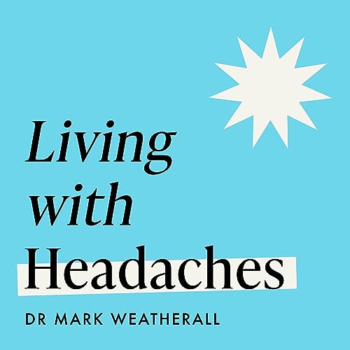 Cover of Living with Headaches (Headline Health series)