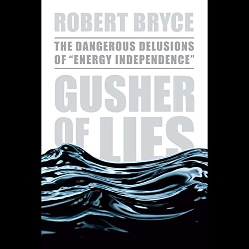 Cover of Gusher of Lies